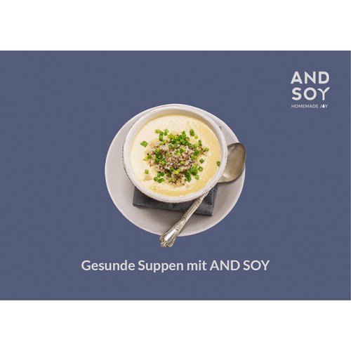 Gesunde Suppen Mit AND SOY